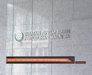 RoS nafi tidak maklumkan awal syarat daftar Pakatan Harapan