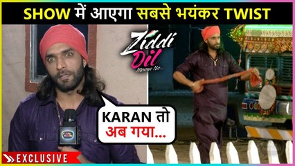OMG! Karan In Trouble, Big TWIST In Ziddi Dil Maane Naa  On Location