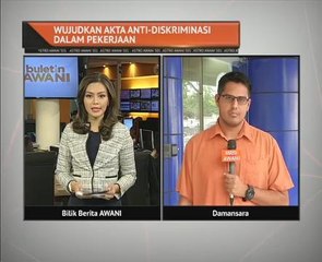 Wujudkan Akta anti-diskriminasi dalam pekerjaan