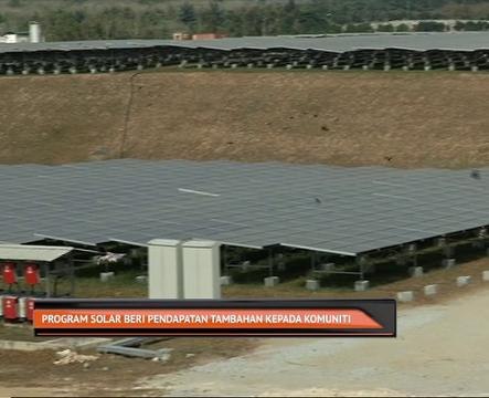 Program Solar beri pendapatan tambahan kepada komuniti