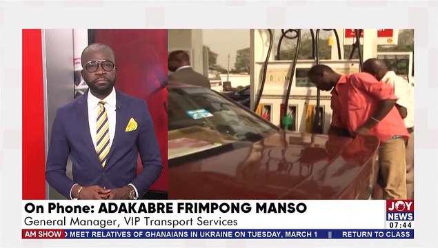 Fuel Price Hikes: GPRTU and other transport unions increase fares by 15% - AM Show (28-2-22)