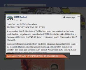 Laluan Kempas Baru - JB Sentral dibuka semula Isnin ini