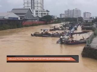 Banjir - Pulau Pinang mohon bantuan ATM