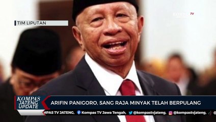 Arifin Panigoro, Sang Raja Minyak Telah Berpulang
