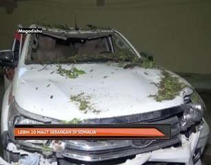 Lebih 20 maut serangan di Somalia
