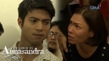 Ang Lihim ni Annasandra: William is not a man of his words! | Episode 78