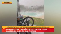 Granizos del tamaño de pelotas de tenis causaron olas en una piscina