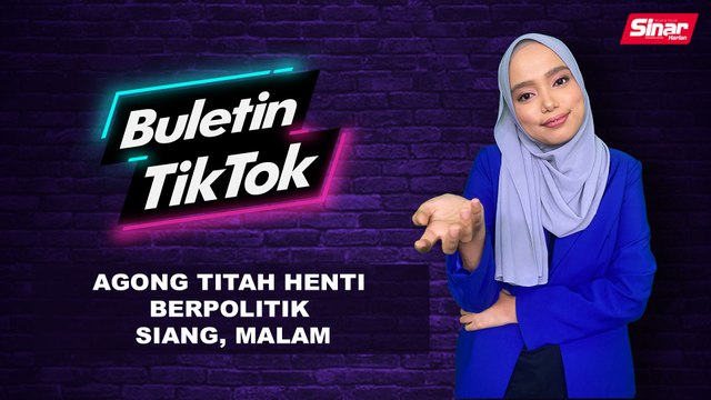 Agong titah henti berpolitik siang, malam