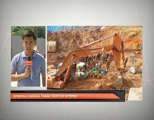 Kesemua mangsa tanah runtuh ditemui