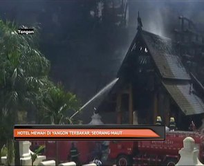Hotel mewah di Yangon terbakar, seorang maut