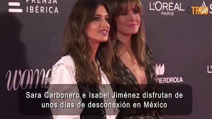 Sara Carbonero e Isabel Jiménez, viaje a México para celebrar una bonita amistad