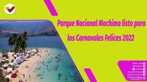 Buena Vibra | Parque Nacional Mochima listo para el disfrute de los Carnavales Felices 2022