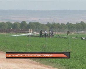 Juruterbang maut ketika lakukan pendaratan