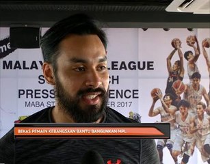 Bekas pemain kebangsaan bantu bangunkan MPL