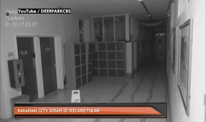 Rakaman CCTV seram di Ireland tular