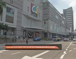 Kerajaan pusat biayai RM1 bilion kos pembangunan BRT di Johor