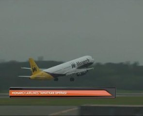 Monarch Airlines tamatkan operasi