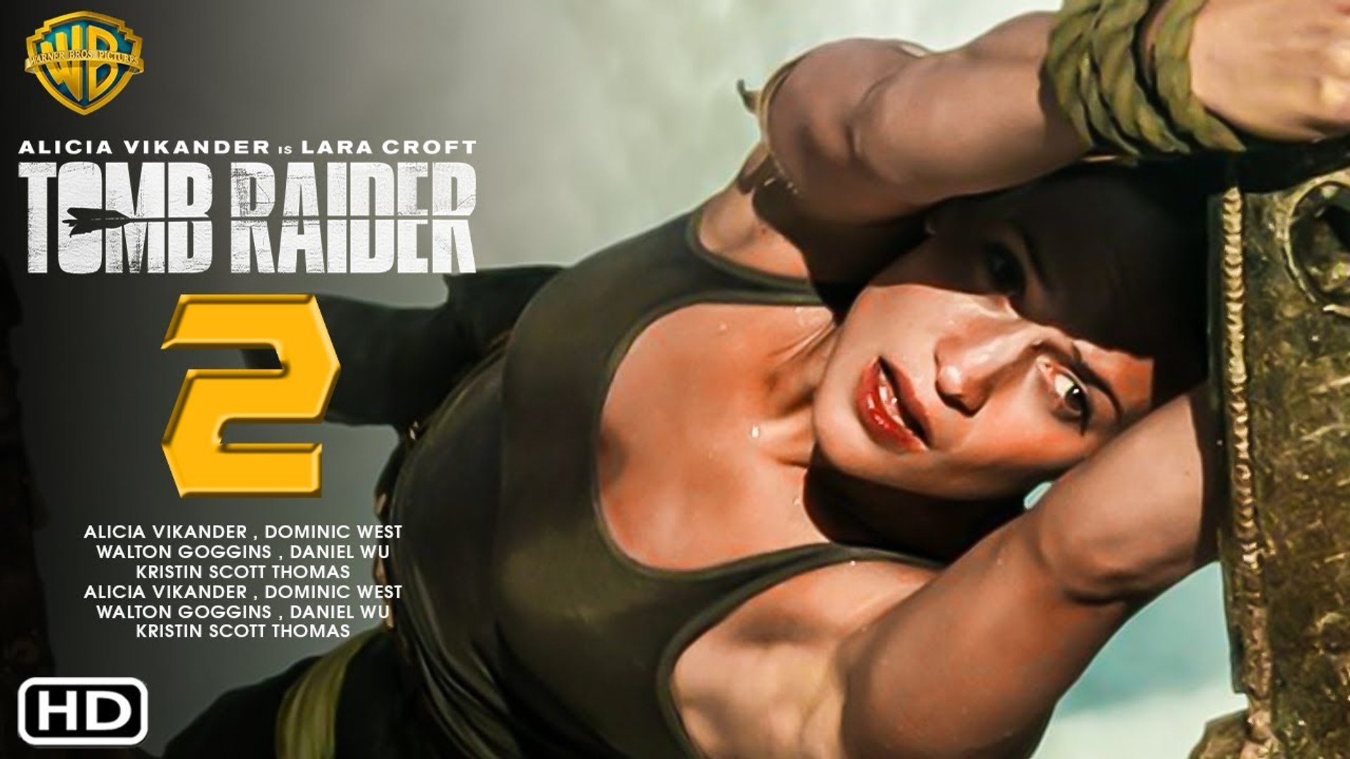 TOMB RAIDER Extended Trailer (2018) Alicia Vikander, Lara Croft Action  Movie HD 