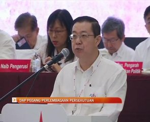 DAP pegang Perlembagaan Persekutuan