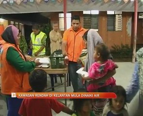 Kawasan rendah di Kelantan mula dinaiki air