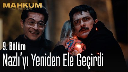 Barış, Nazlı'yı yeniden ele geçirdi - Mahkum 9. Bölüm