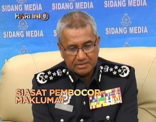 Fokus Hari Ini 8 Malam: Siasat pembocor maklumat