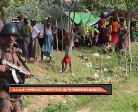 OIC kecam Myanmar atas tindakan keganasan terhadap etnik Rohingya