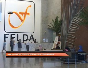 Untung bersih separuh pertama FGV lebih rendah
