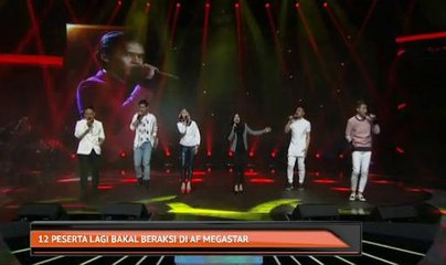 12 peserta lagi bakal beraksi di AF Megastar