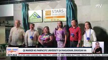 QS marker ng Panpacific University sa Pangasinan, binuksan na