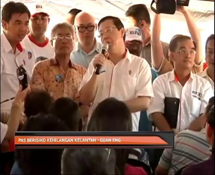 Pas berisiko kehilangan Kelantan - Lim Guan Eng