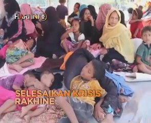 Fokus Hari Ini 8 Malam: Selesaikan krisis Rakhine