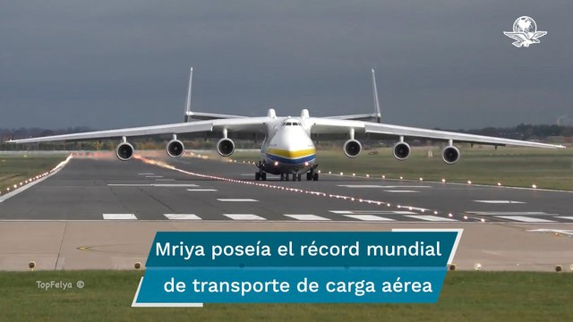Así era el Antonov 225 Mriya, el avión más grande del mundo que destruyeron los rusos