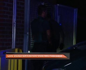Suspek serangan Barcelona mahu serang mercu tanda bandar