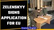Ukraine’s President Zelenskyy signs application to join European Union | Oneindia News