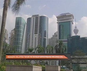 Ekonomi Malaysia tahun ini diunjur berkembang melepasi 5%
