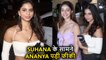 Suhana Khan Grabs Eyeballs, Ananya Looks Hot | Shanaya & Khushi Kapoor