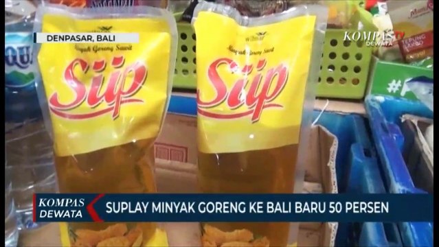 Masih Langka Minyak Goreng HET, Suplay Minyak Goreng ke Bali Baru 50 %