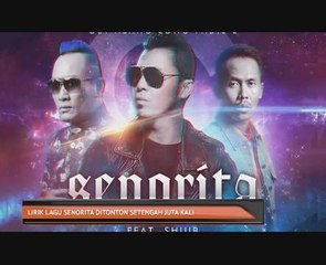 Lirik lagu Senorita ditonton setengah juta kali