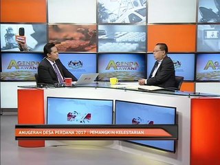 Agenda AWANI: Anugerah Desa Perdana 2017 Pemangkin Kelestarian