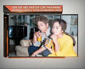 Kim Tae hee hantar lori makanan kepada lokasi penggambaran Rain