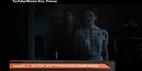 'Annabelle: Creation' catat kutipan AS$35j hujung minggu