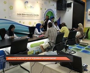 Kerajaan komited untuk mudahkan urusan rakyat