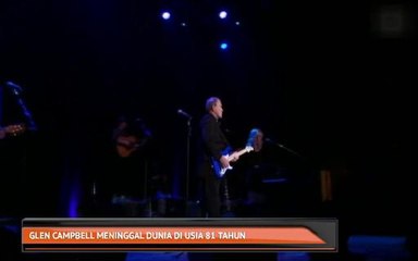 Glen Campbell meninggal dunia di usia 81 tahun