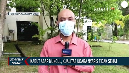 Kualitas Udara Tidak Sehat, Masyarakat Pontianak Diminta Kurangi Aktifitas di Luar Ruangan