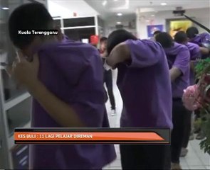 Kes buli: 11 lagi pelajar direman