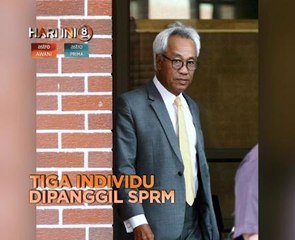 Fokus Hari Ini 8 Malam: Suspek buli direman dan tiga individu dipanggil SPRM