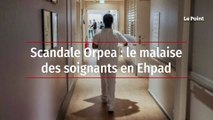 Scandale Orpea : le malaise des soignants en Ehpad