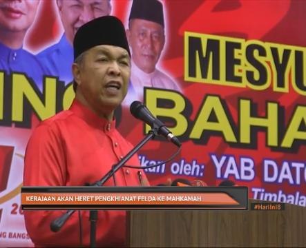 Kerajaan akan heret pengkhianat Felda ke mahkamah