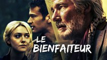 LE BIENFAITEUR  | Richard Gere, Dakota Fanning | Drame | Film Complet en Français